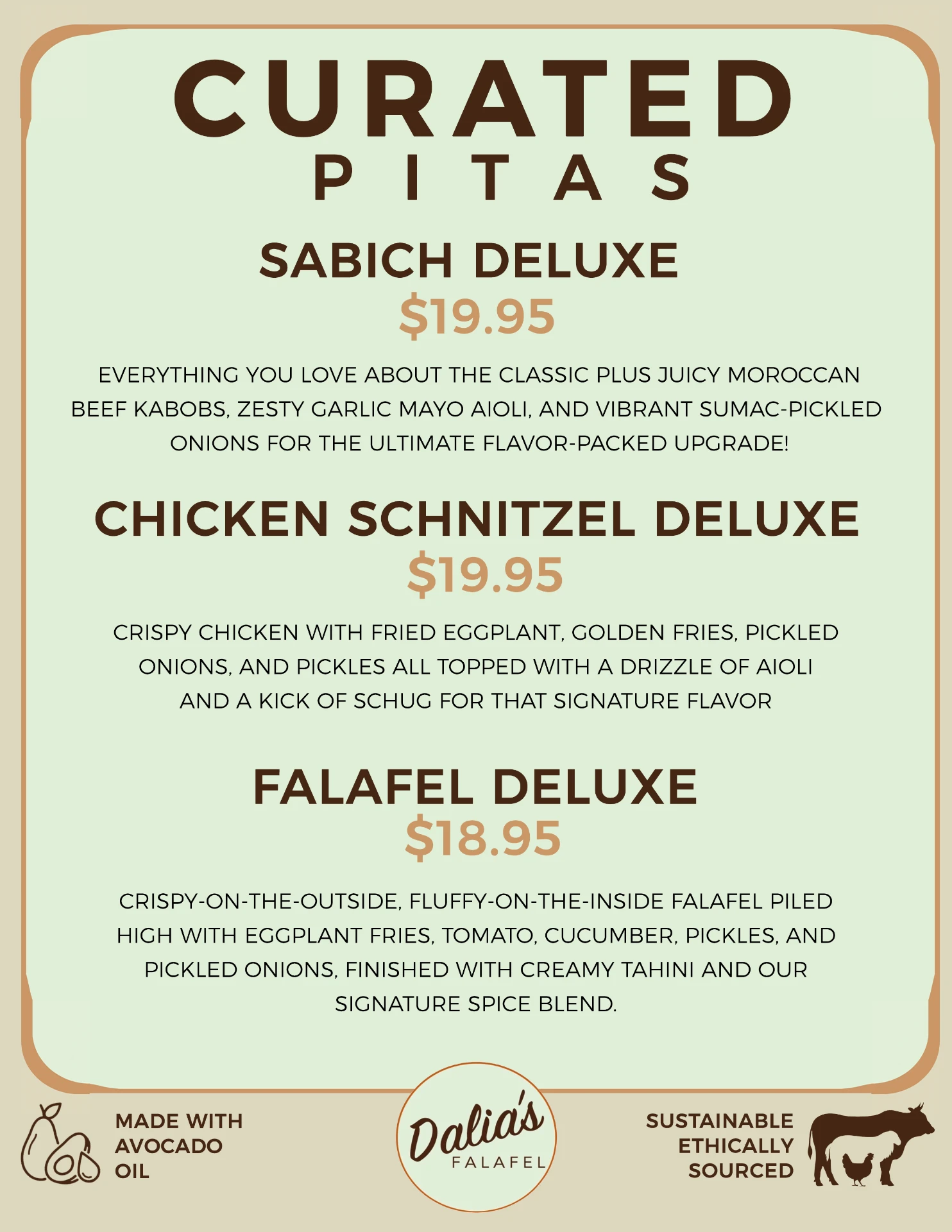 Dalia's Falafel curated pitas menu board: Sabich Deluxe, Chicken Schnitzel Deluxe and Falafel Deluxe